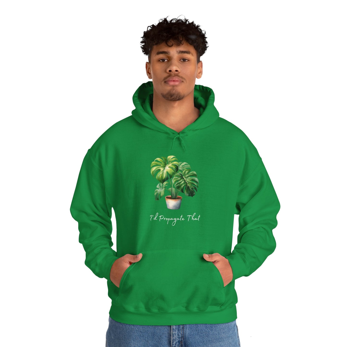 I'd Propagate That - Monstera Deliciosa Hoodie - Unisex Heavy Blend™ Hooded Sweatshirt