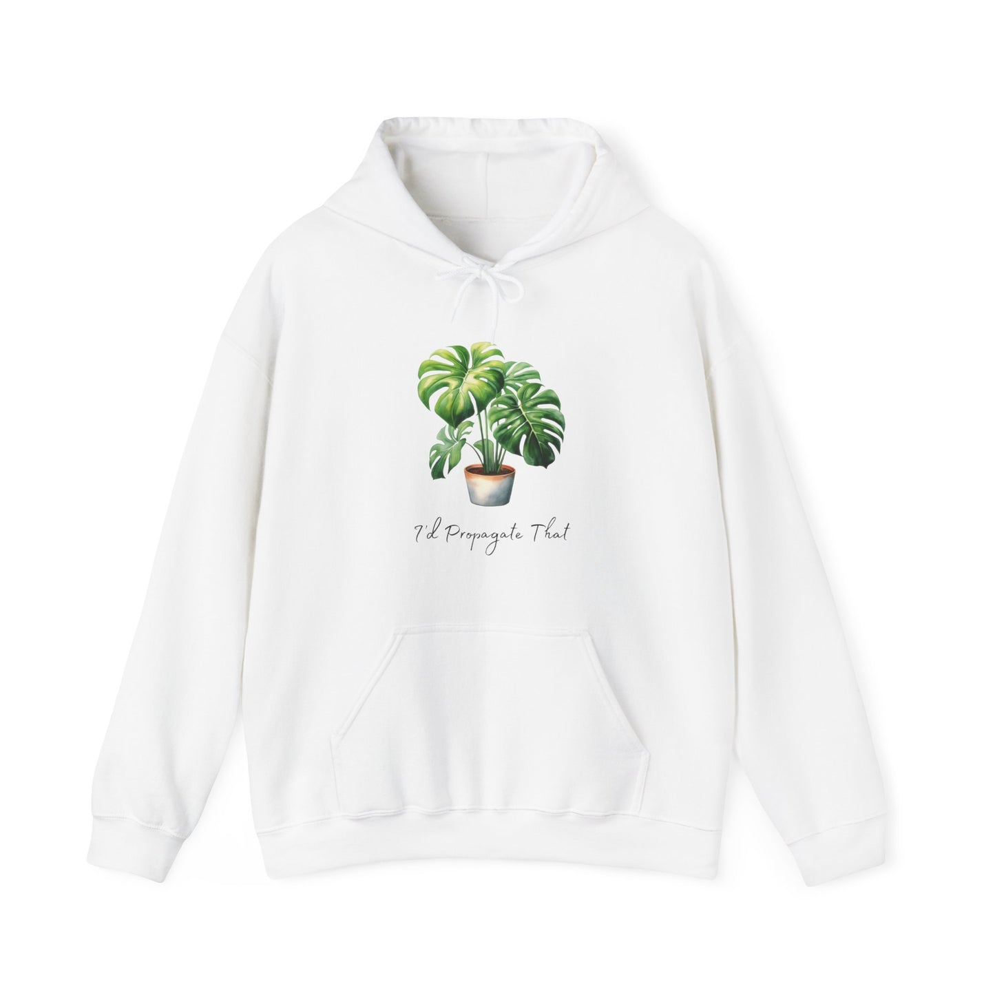 I'd Propagate That - Monstera Deliciosa Hoodie - Unisex Heavy Blend™ Hooded Sweatshirt