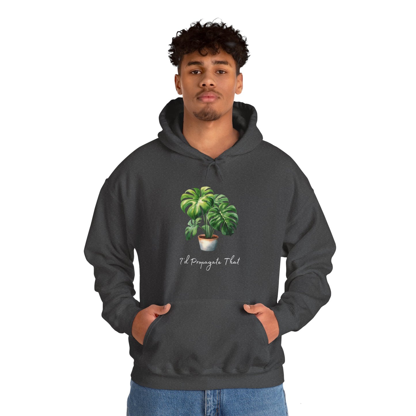 I'd Propagate That - Monstera Deliciosa Hoodie - Unisex Heavy Blend™ Hooded Sweatshirt