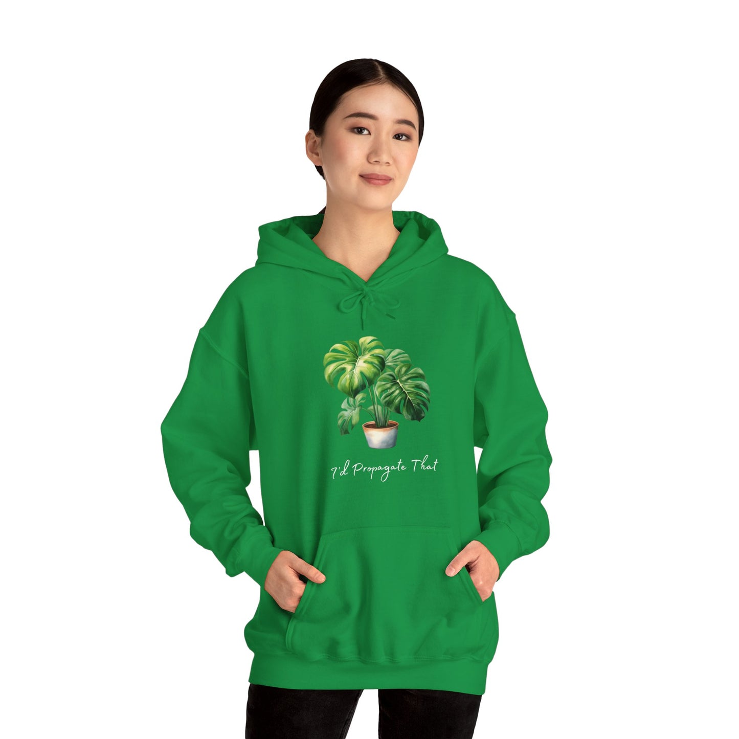 I'd Propagate That - Monstera Deliciosa Hoodie - Unisex Heavy Blend™ Hooded Sweatshirt