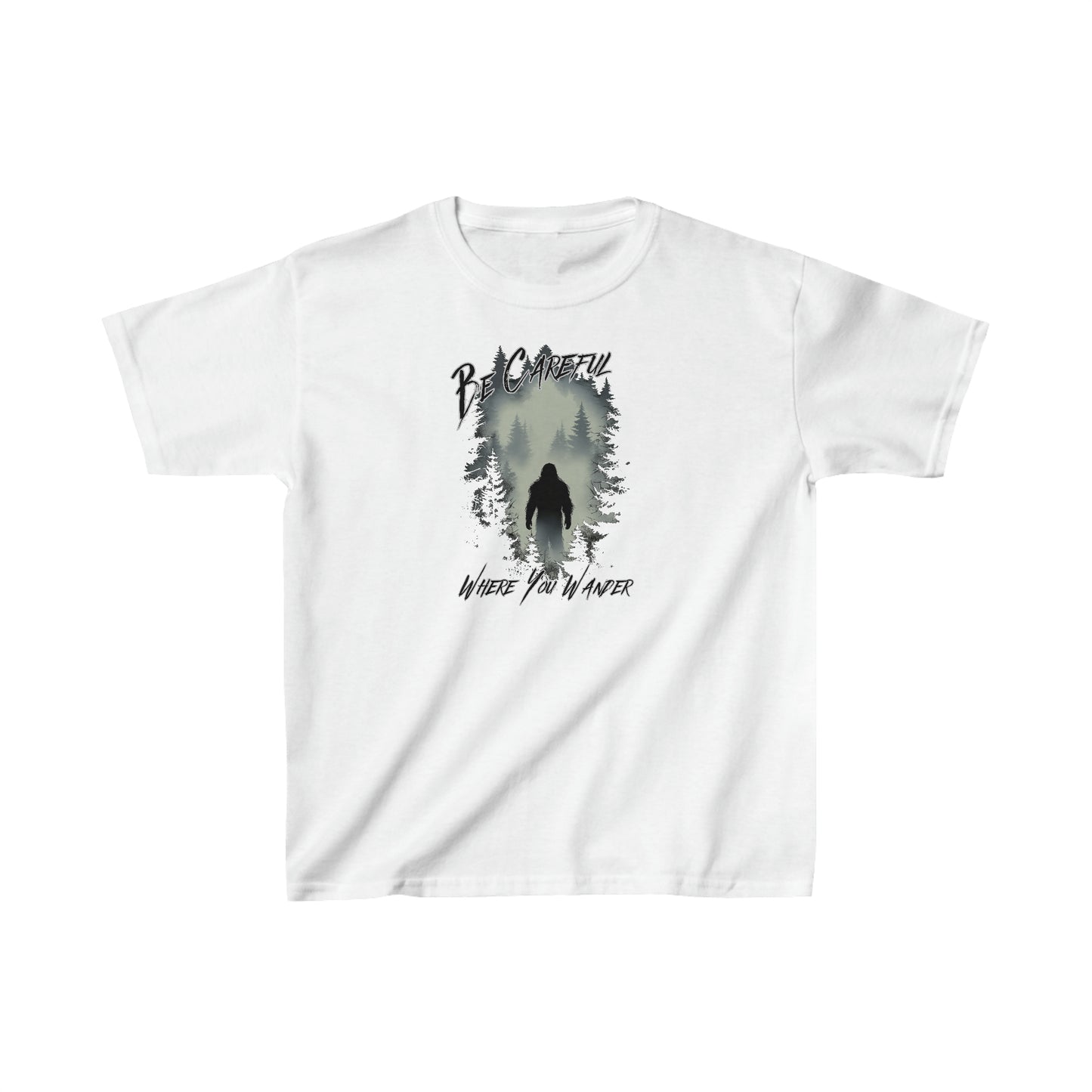 Be Careful Where You Wander | Bigfoot - Kids Heavy Cotton™ Tee