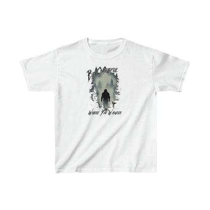 Be Careful Where You Wander | Bigfoot - Kids Heavy Cotton™ Tee