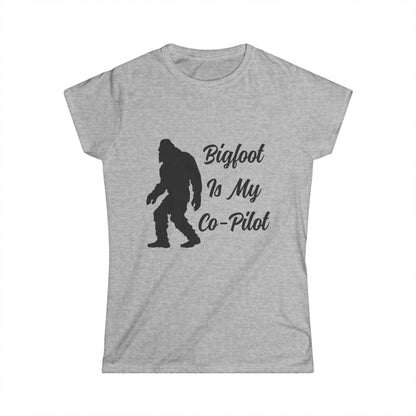 Bigfoot is my Co-Pilot - Women's Softstyle Tee