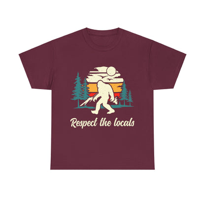 Respect The Locals | Sasquatch - Unisex Heavy Cotton Tee