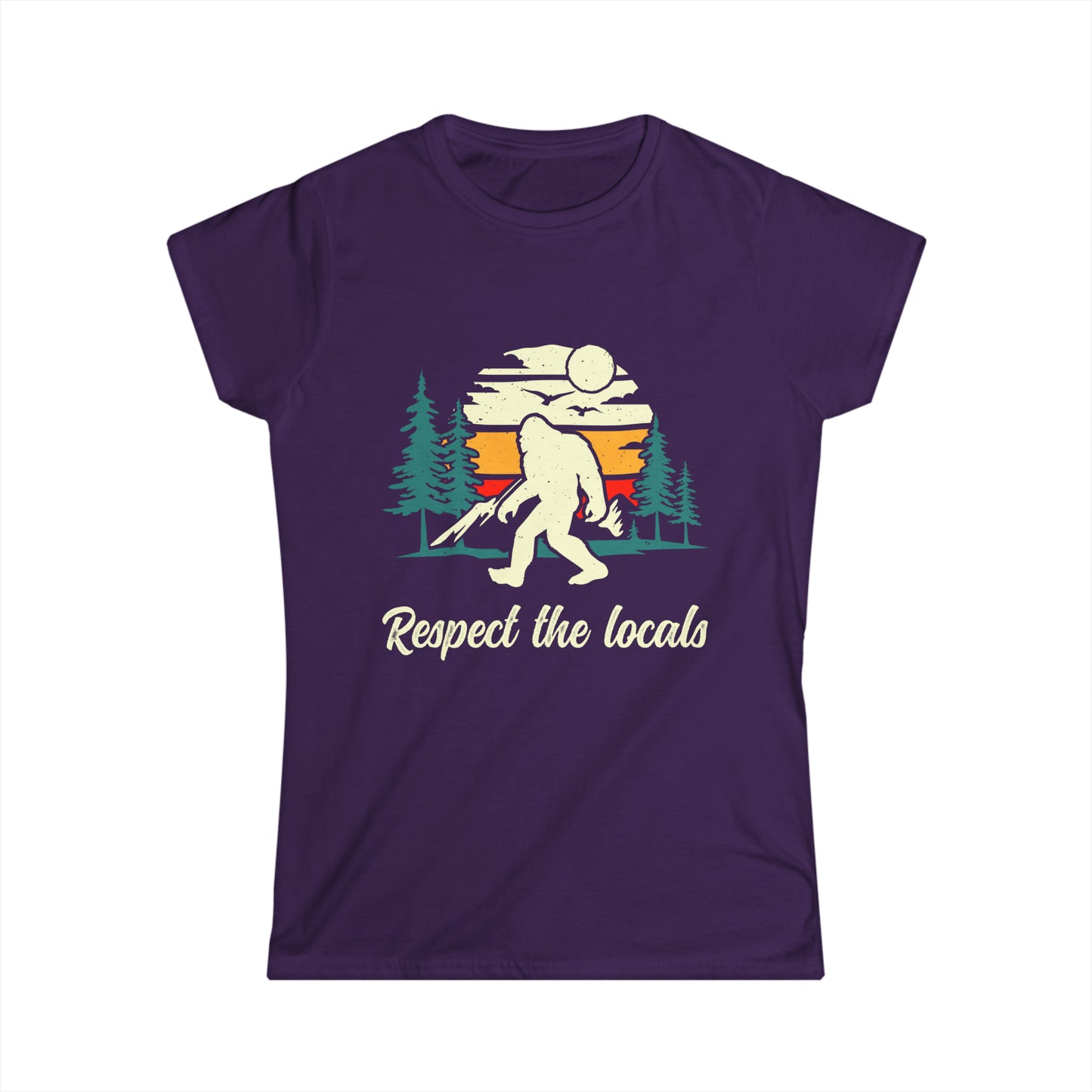 Respect the Locals - Sasquatch | Women's Softstyle Tee