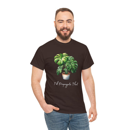 I'd Propagate That T-Shirt - Unisex Heavy Cotton Tee