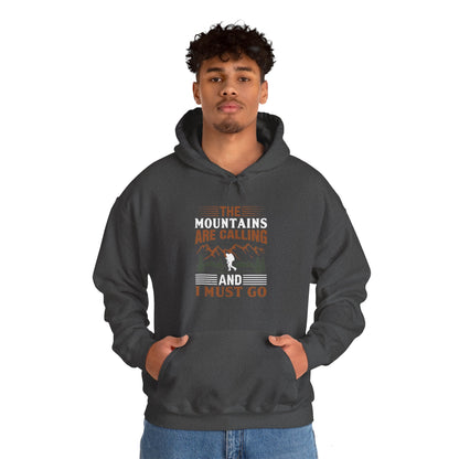 The Mountains Are Calling Hoodie - Unisex Heavy Blend™ Hooded Sweatshirt