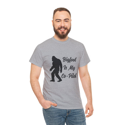 Bigfoot Is My Co-Pilot - Unisex Heavy Cotton Tee