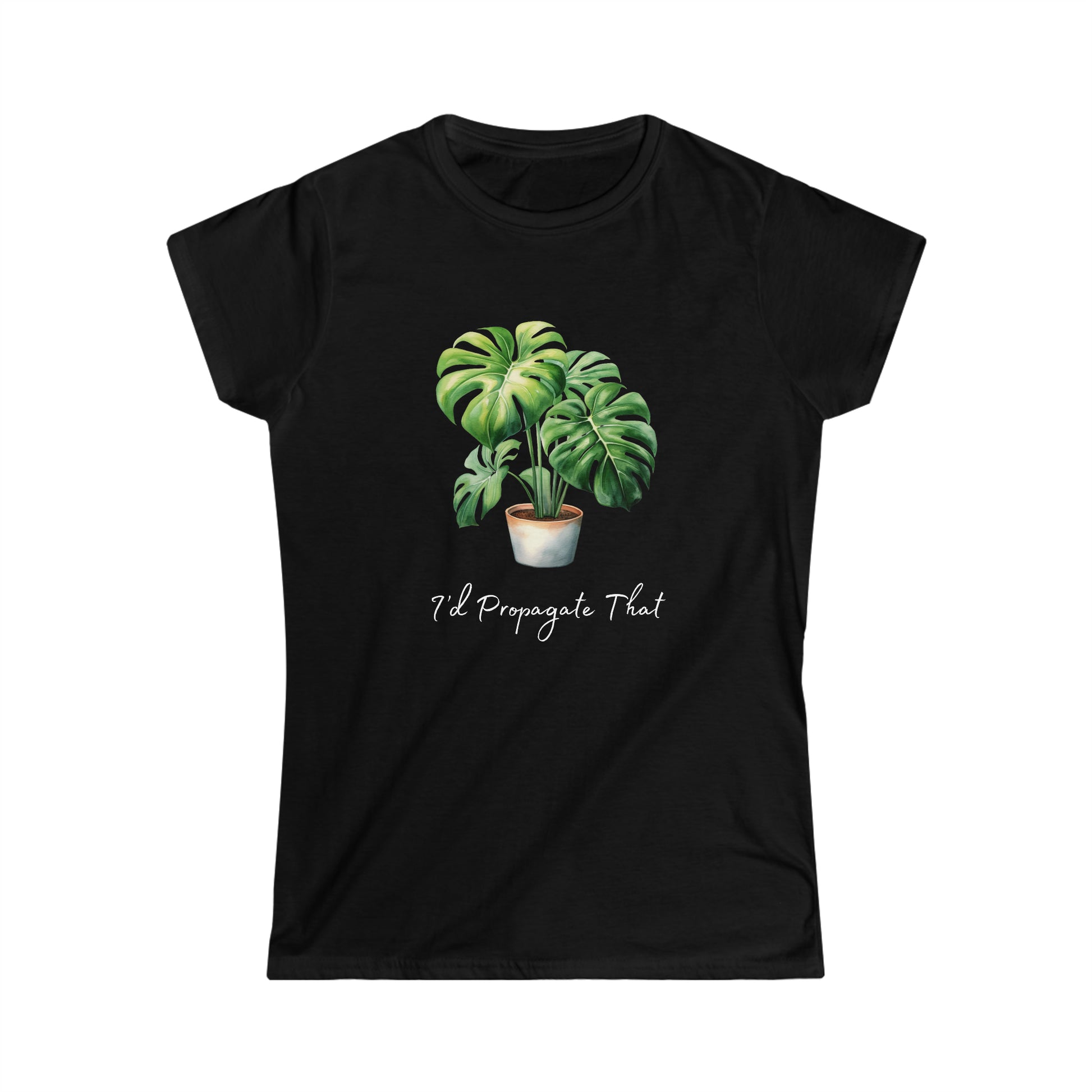 I'd Propagate That - Women's Softstyle Tee - Bigfoot Bigheart Studio