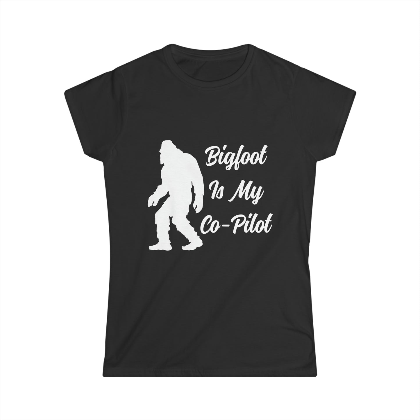 Bigfoot is my Co-Pilot - Women's Softstyle Tee