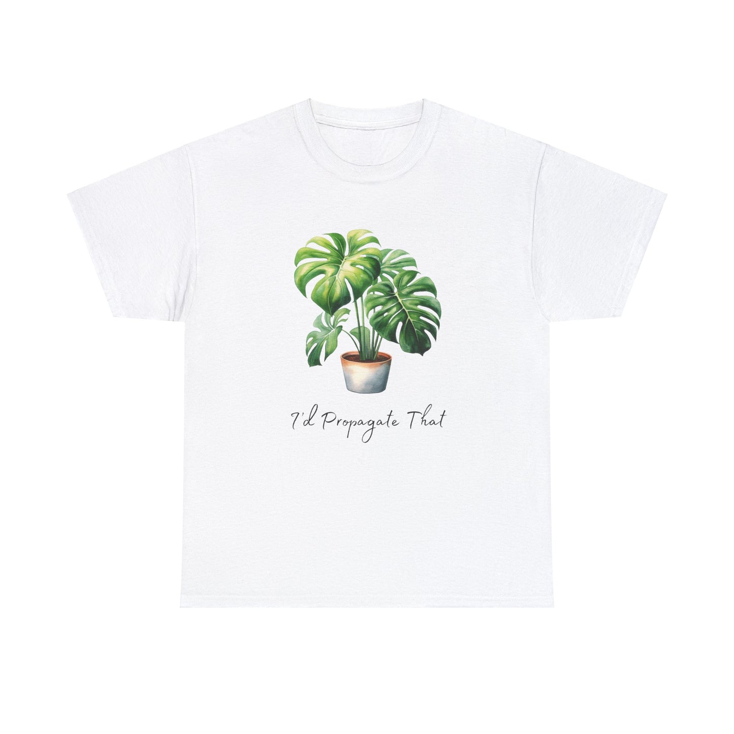 I'd Propagate That T-Shirt - Unisex Heavy Cotton Tee