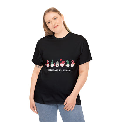 Gnome for the Holidays Adult T-Shirt - Unisex Heavy Cotton Tee - Bigfoot Bigheart Studio