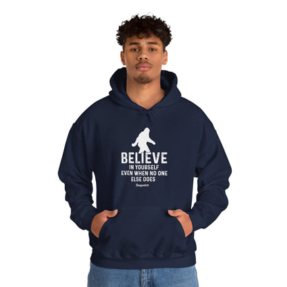 Believe In Yourself Bigfoot Hoodie - Unisex Heavy Blend™ Hooded Sweatshirt