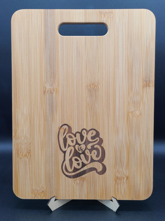 Love is Love - Bamboo Cutting Board - Bigfoot Bigheart Studio