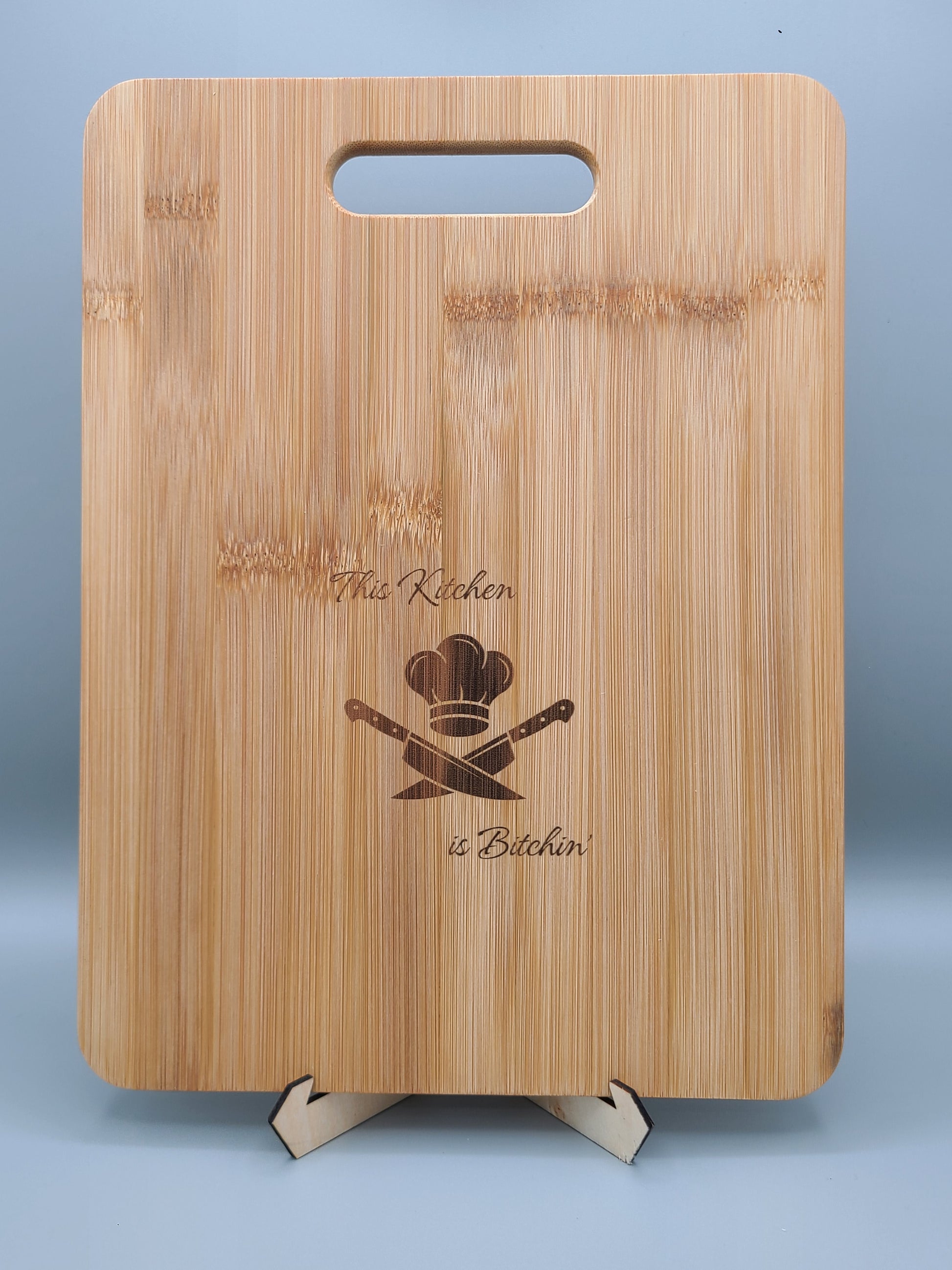 This Kitchen is Bitchin' - Bamboo Cutting Board - Bigfoot Bigheart Studio