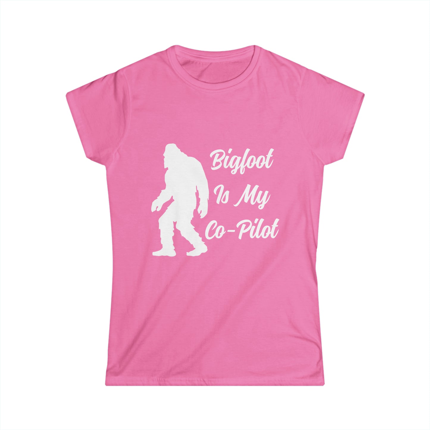 Bigfoot is my Co-Pilot - Women's Softstyle Tee