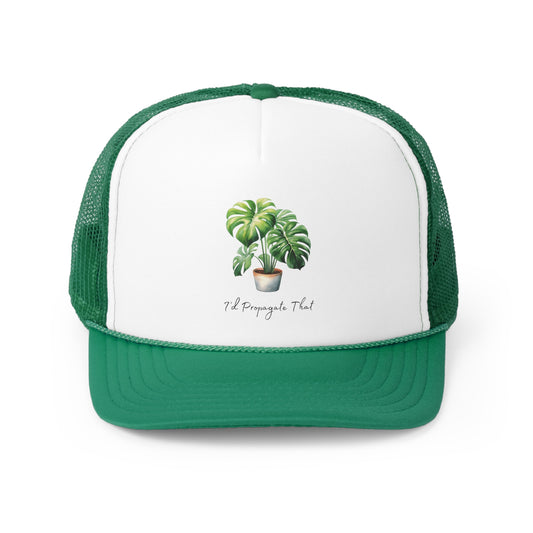 I'd Propagate That - Trucker Caps - Bigfoot Bigheart Studio