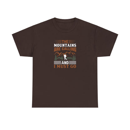 The Mountains are Calling T-Shirt - Unisex Heavy Cotton Tee