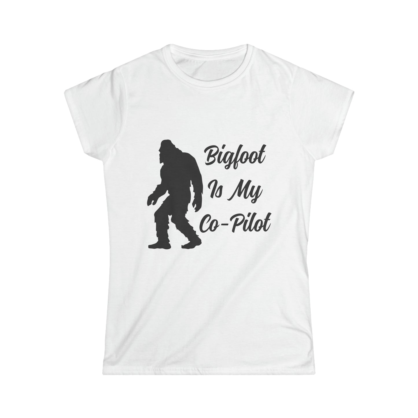 Bigfoot is my Co-Pilot - Women's Softstyle Tee