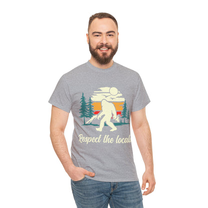 Respect The Locals | Sasquatch - Unisex Heavy Cotton Tee