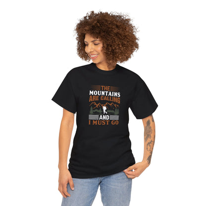 The Mountains are Calling T-Shirt - Unisex Heavy Cotton Tee