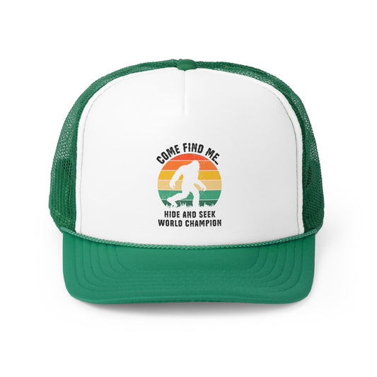 Hide and Seek Champion - Bigfoot - Trucker Caps