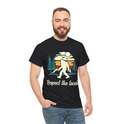 Respect The Locals | Sasquatch - Unisex Heavy Cotton Tee