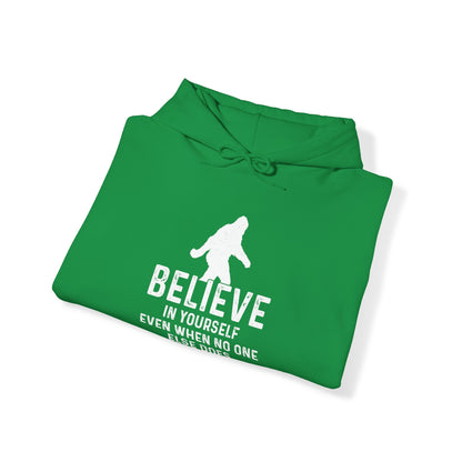 Believe In Yourself Bigfoot Hoodie - Unisex Heavy Blend™ Hooded Sweatshirt