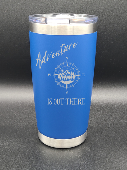 Adventure is out there - 20 Oz Coffee Cup - Water Tumbler - Bigfoot Bigheart Studio