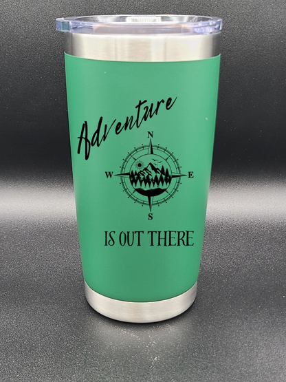 Adventure is out there - 20 Oz Coffee Cup - Water Tumbler - Bigfoot Bigheart Studio