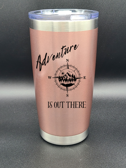 Adventure is out there - 20 Oz Coffee Cup - Water Tumbler - Bigfoot Bigheart Studio