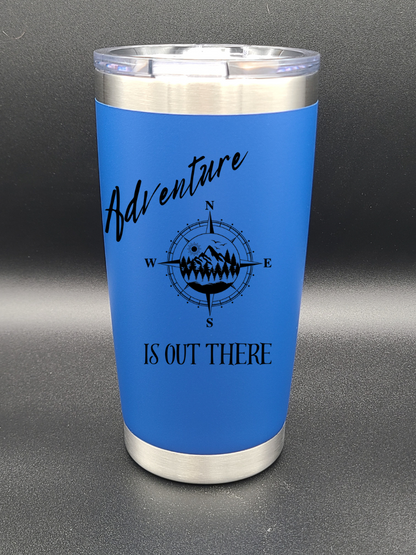 Adventure is out there - 20 Oz Coffee Cup - Water Tumbler - Bigfoot Bigheart Studio