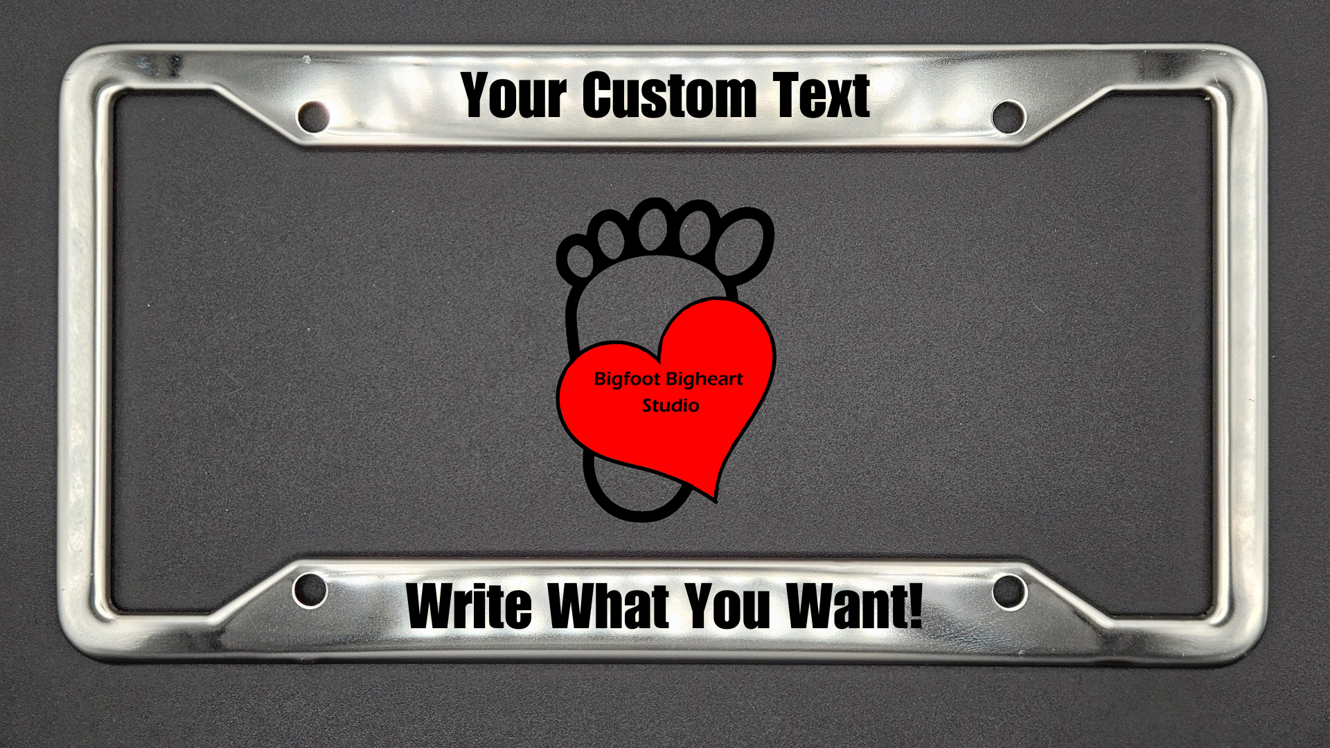 License Plate Frame - Stainless Steel - Custom Personalization - Bigfoot Bigheart Studio