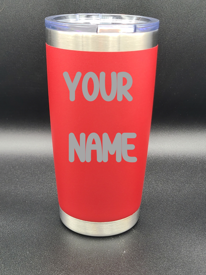 Customized Name Tumbler - Personalized 20 Oz Coffee Cup - Water Tumbler - Bigfoot Bigheart Studio