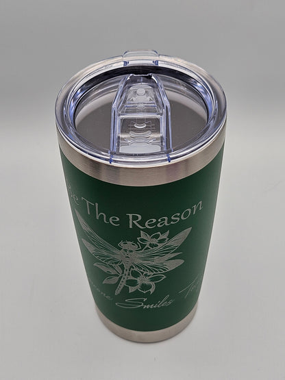 Be The Reason - Coffee Cup - Tumbler
