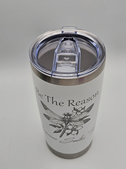 Be The Reason - Coffee Cup - Tumbler