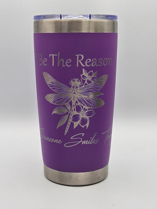 Be The Reason - Coffee Cup - Tumbler